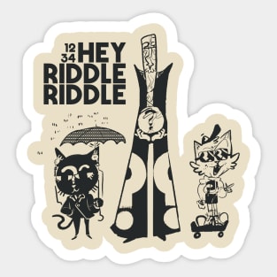 1234 hey riddle riddle Sticker